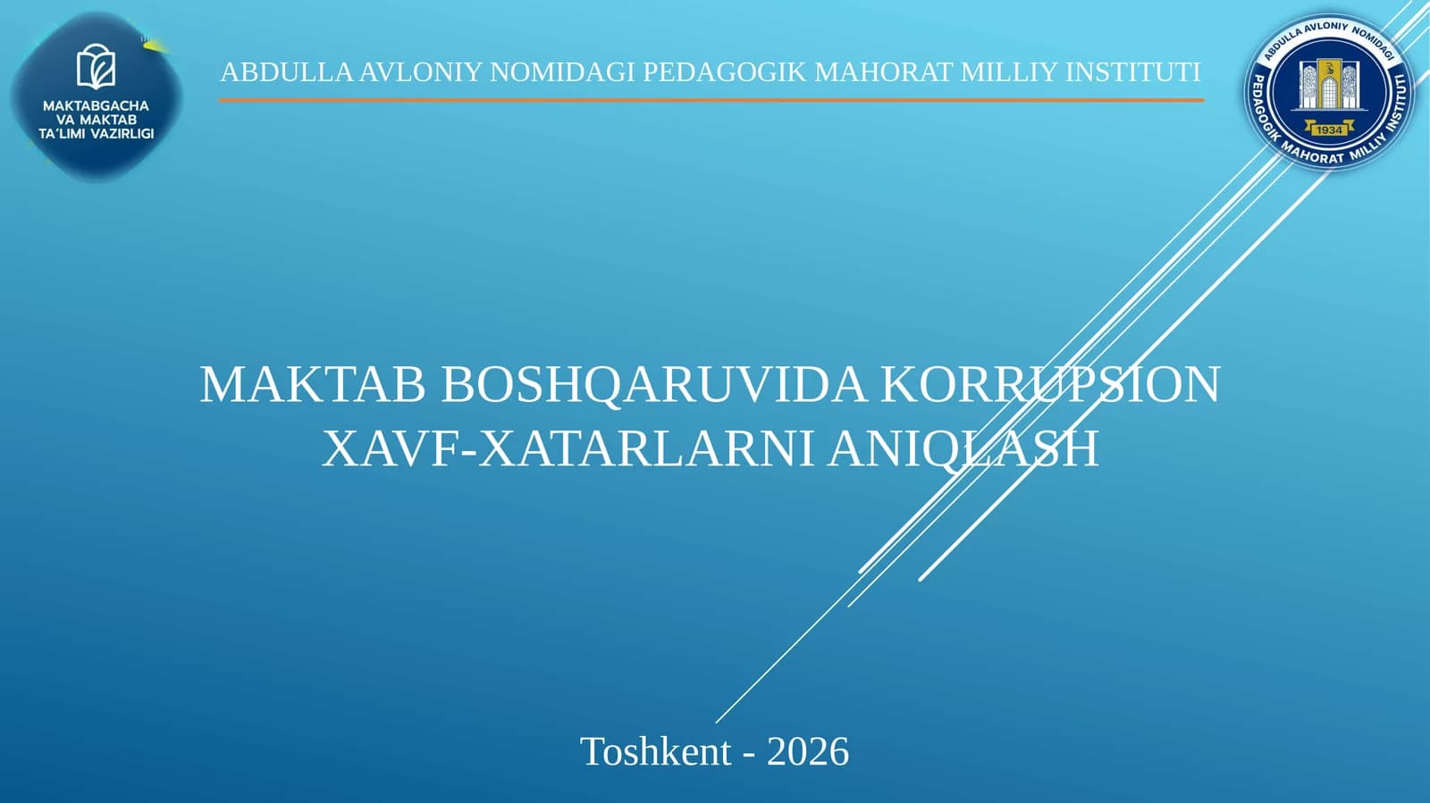 MAKTAB BOSHQARUVIDA KORRUPSION XAVF-XATARLARNI ANIQLASH