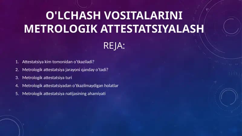 O'lchash vositalarini metrologik attestatsiyalash