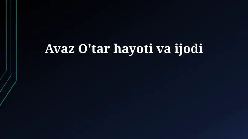 Avaz O'tar hayoti va ijodi