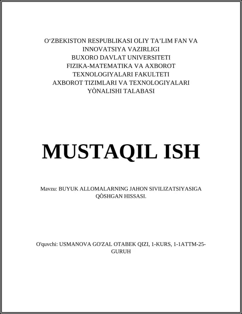 BUYUK ALLOMALARNING JAHON SIVILIZATSIYASIGA QÒSHGAN HISSASI