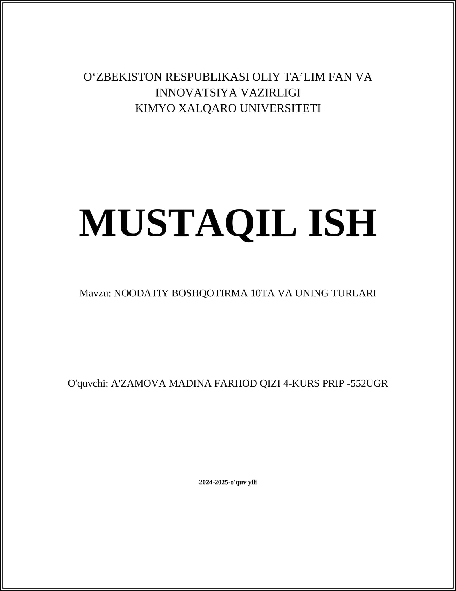 NOODATIY BOSHQOTIRMA 10TA VA UNING TURLARI