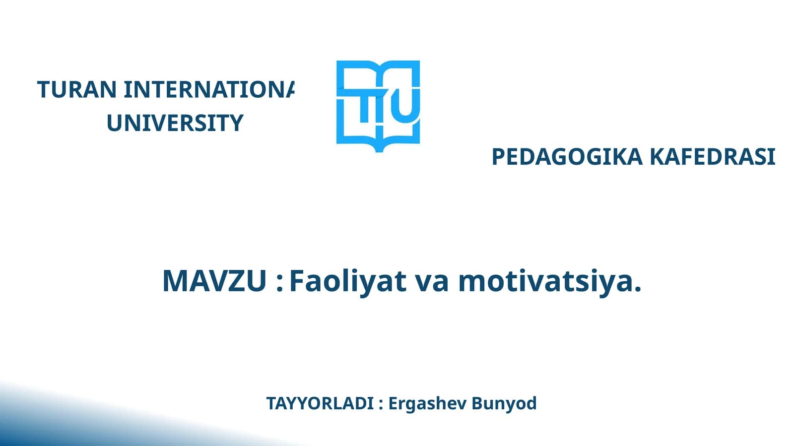 Faoliyat va motivatsiya