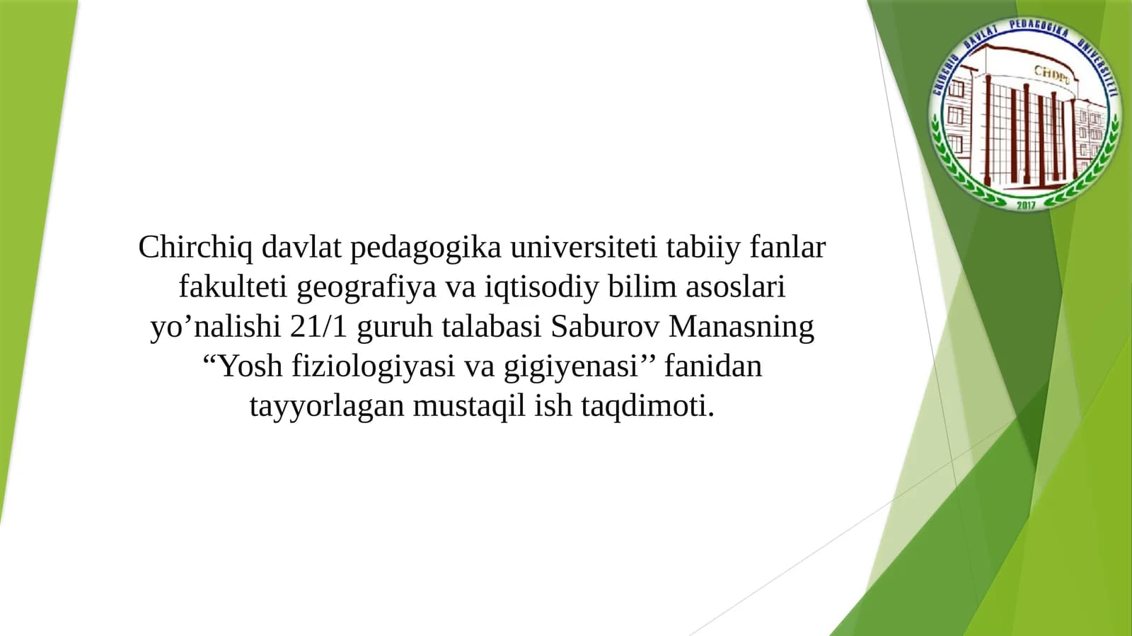 Yosh fiziologiyasi va gigiyenasi
