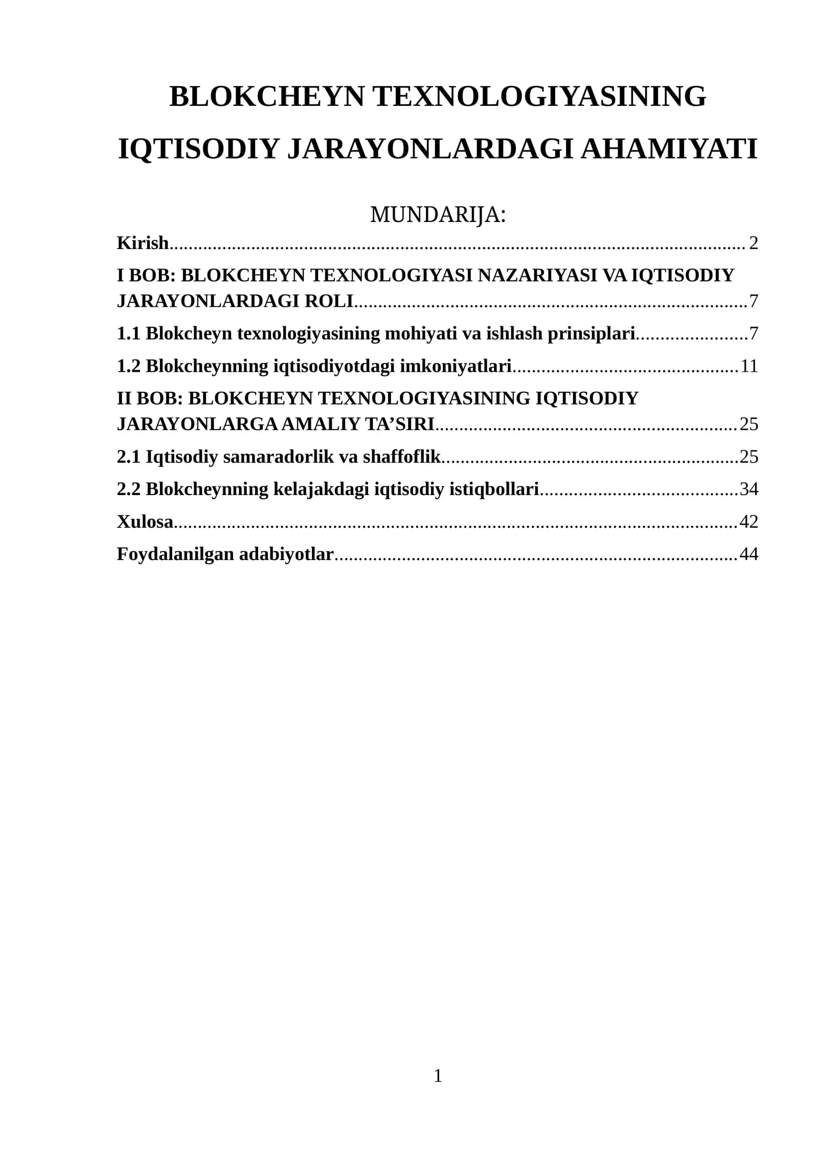 BLOKCHEYN TEXNOLOGIYASINING IQTISODIY JARAYONLARDAGI AHAMIYATI