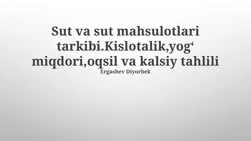 Sut va sut mahsulotlarining tarkibi