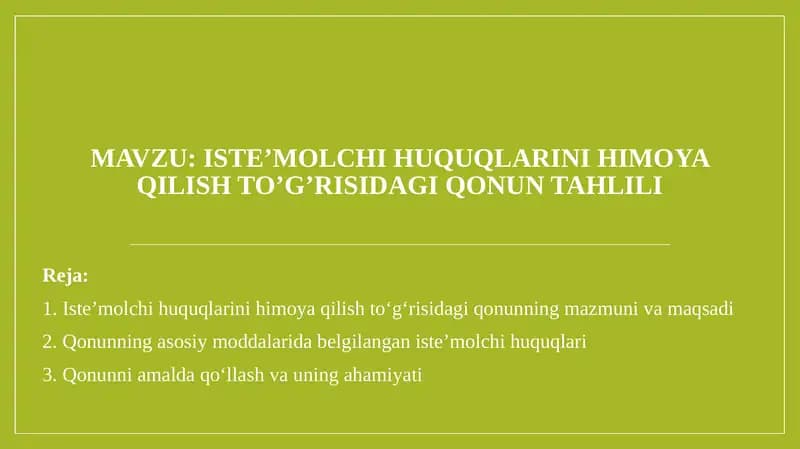 Iste’molchihuquqlarini himoya qilish to’g’risida qonun tahlili