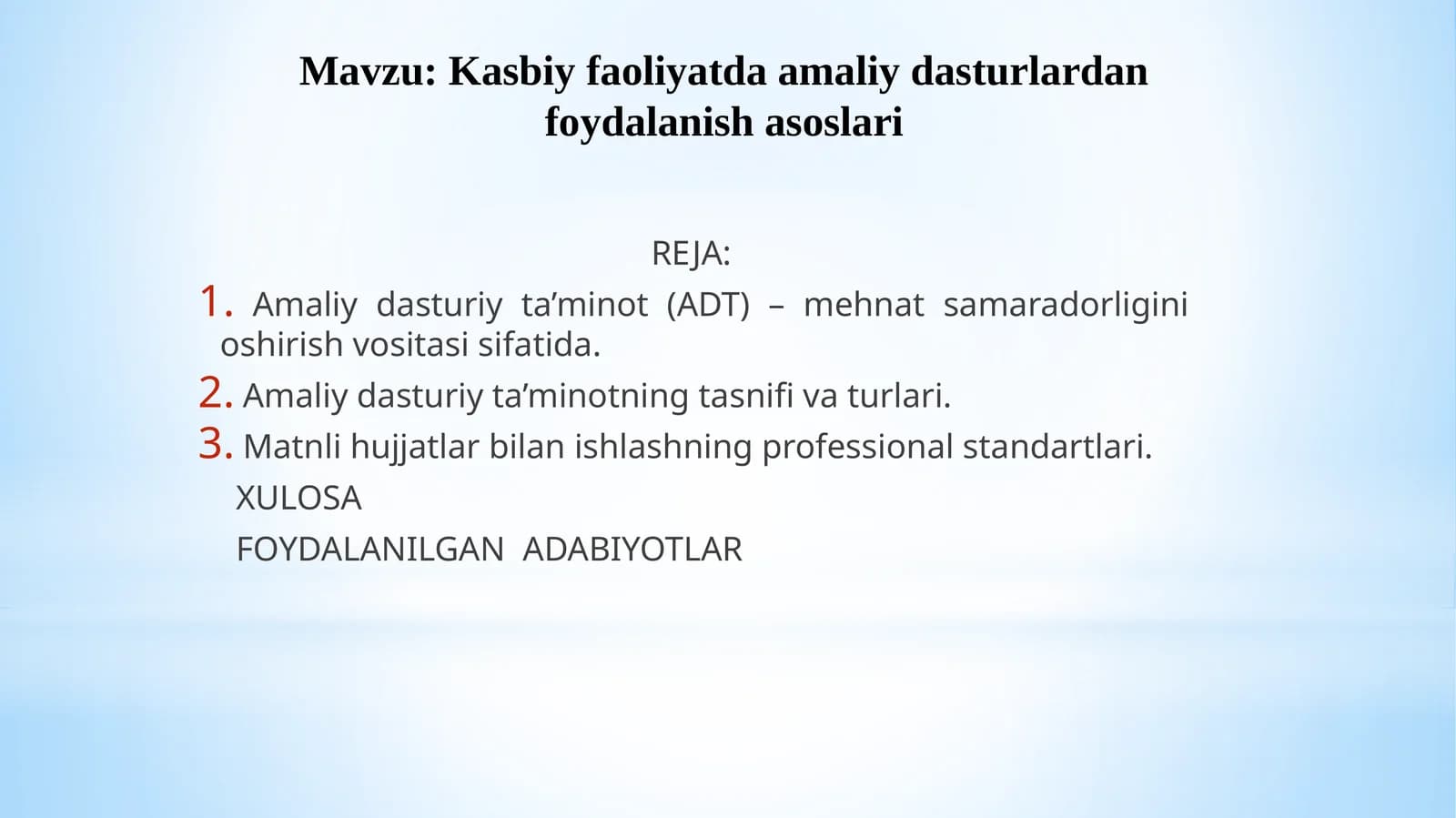 Kasbiy faoliyatda amaliy dasturlardan foydalanish asoslari