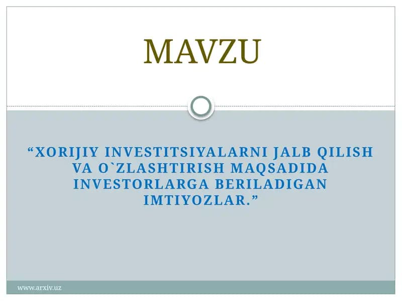 Xorijiy investitsiyalar ishtirokidagi korxonalarga berilgan imtiyozlarning ahamiyati
