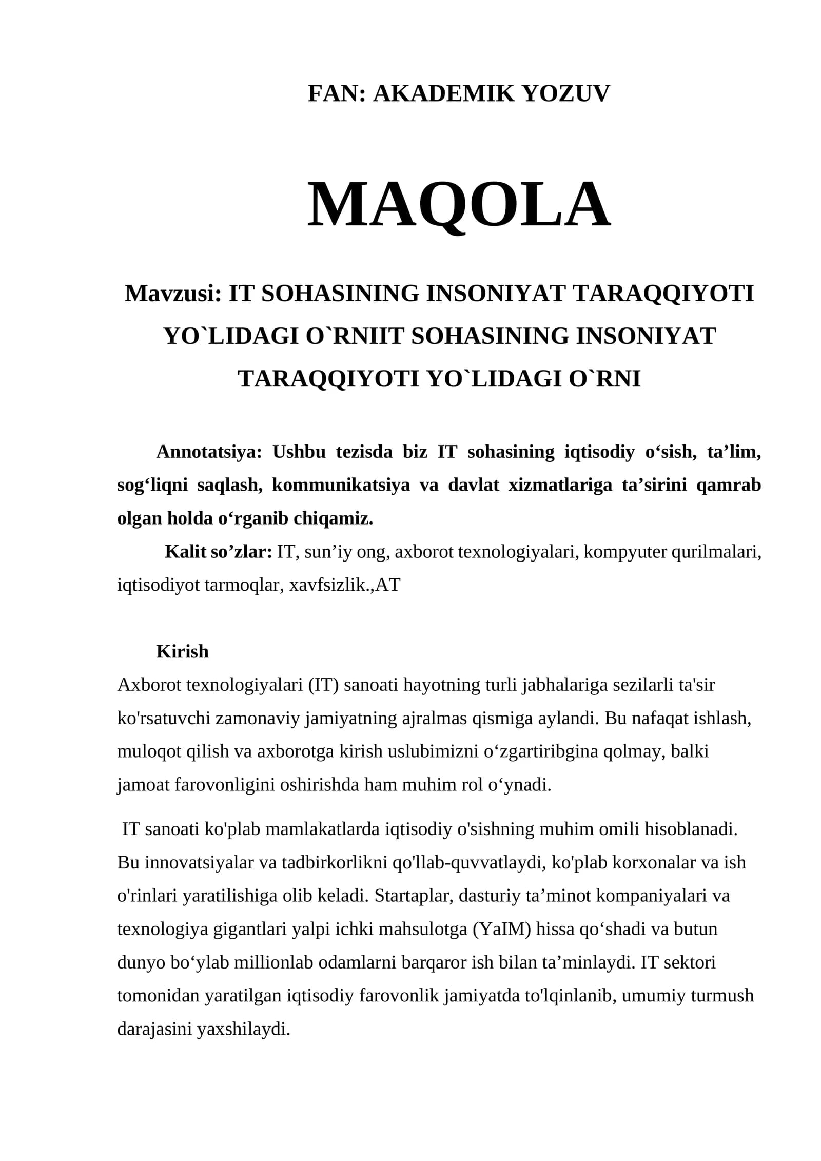 IT sohasining insaniyat taraqqiyoti y`lidagi o`rni