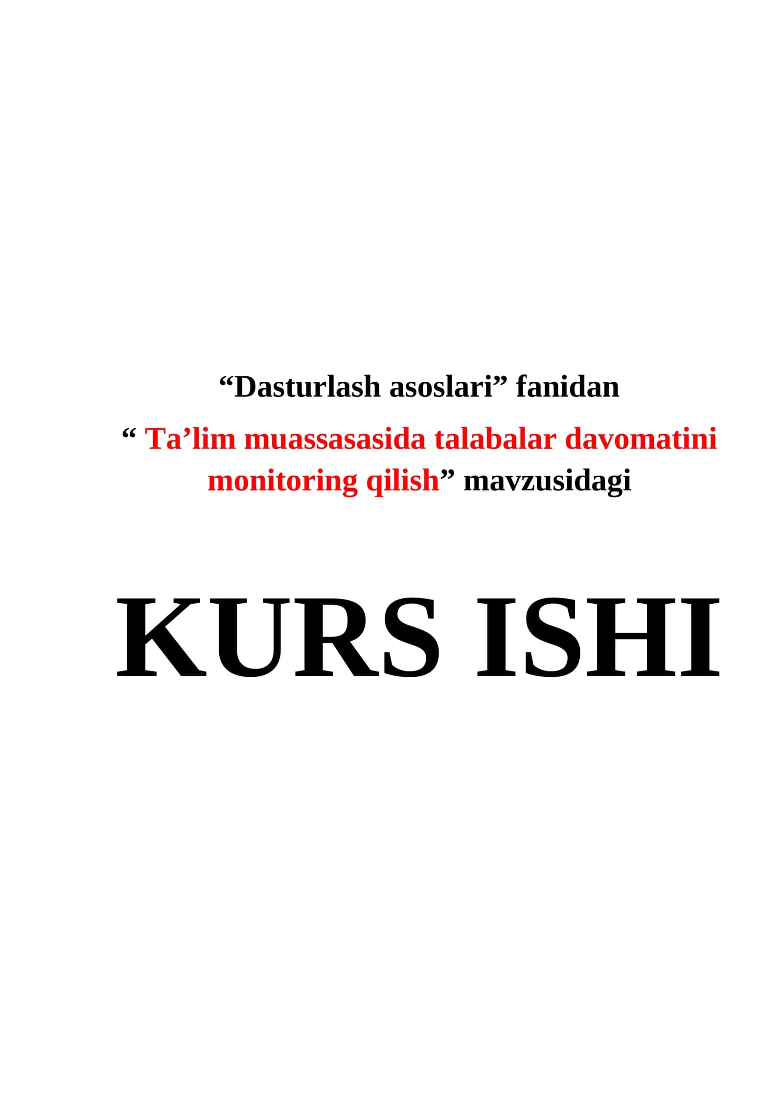 Ta'lim muassasasida talabalar davomatini monitoring qilish