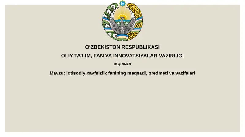 Iqtisodiy xavfsizlik fanining maqsadi