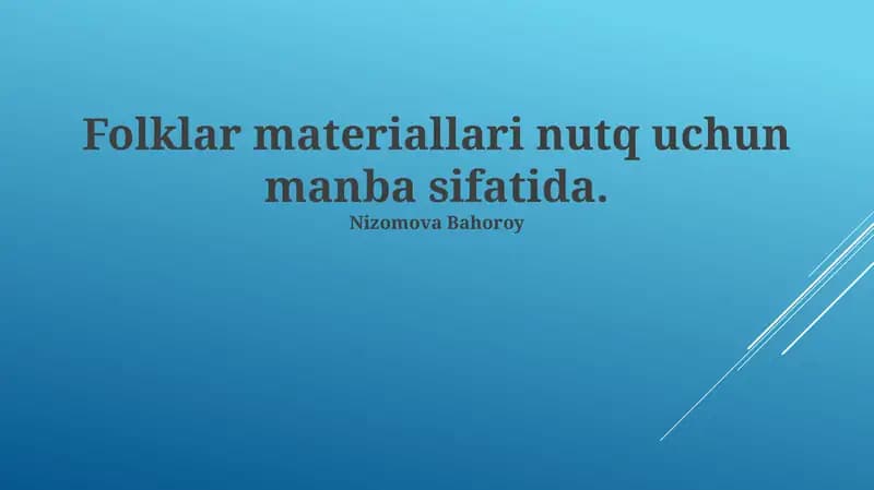 Folklor materiallari nutq uchun manba