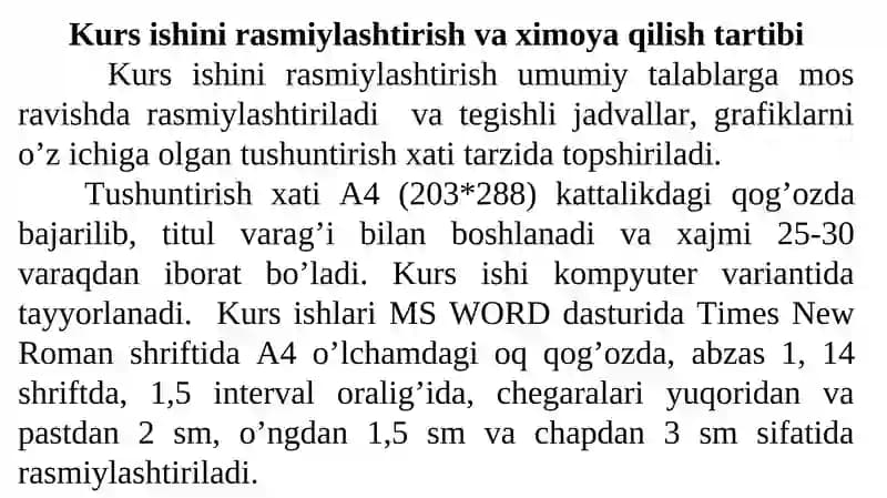 Kurs ishini rasmiylashtirish va ximoyaqilish tartibi