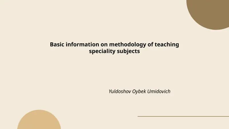 Basic information on methodology of teaching speciality subjects