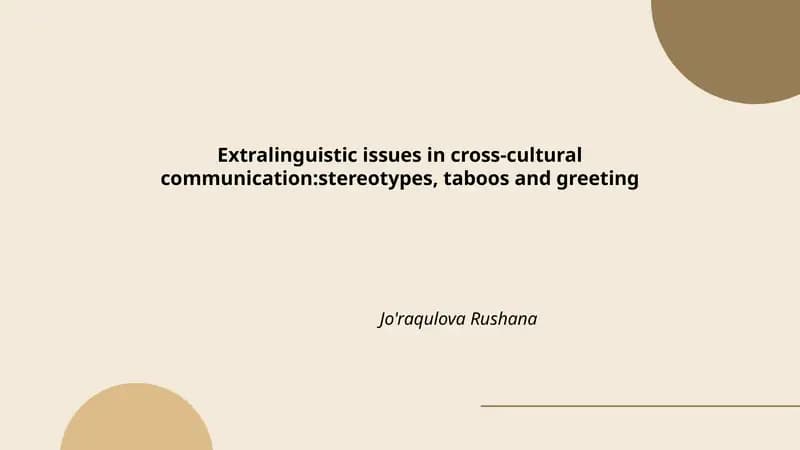 Extralinguistic issues in cross-cultural communication:stereotypes, taboos and greeting