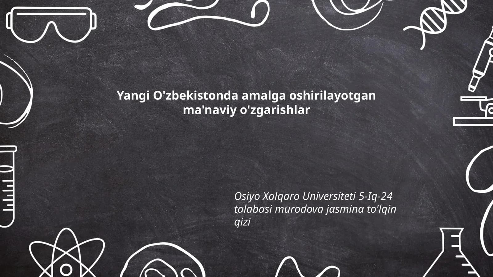 Yangi O'zbekistonda amalga oshirilayotgan ma'naviy o'zgarishlar