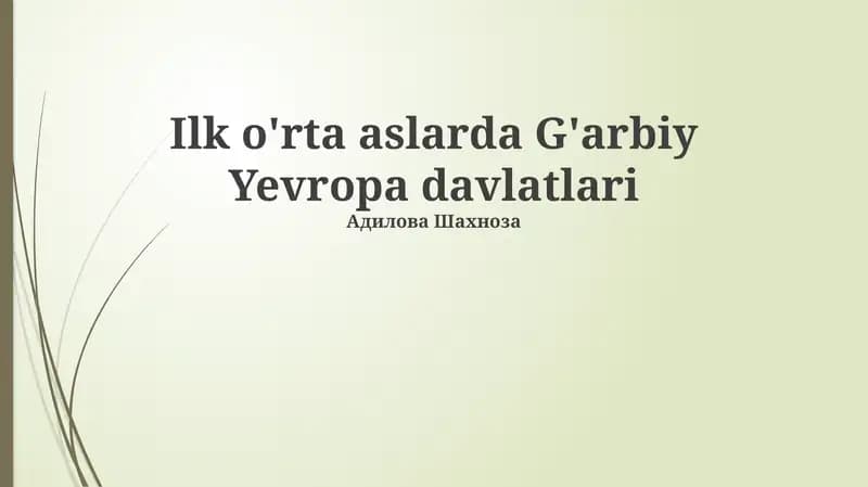 G'arbiy Yevropa davlatlarining ilk o'rta asrlari