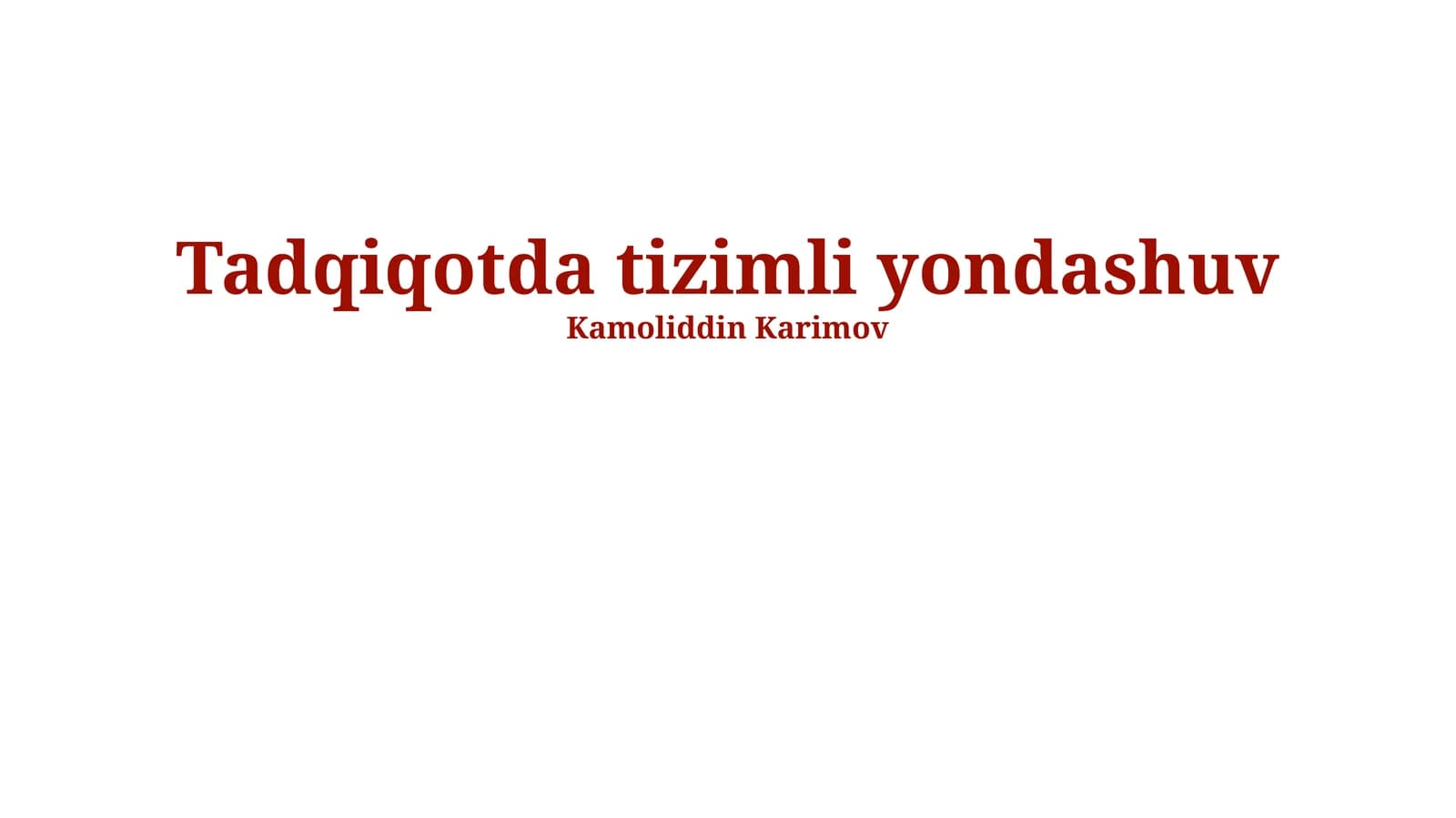 Tadqiqotda tizimli yondashuv