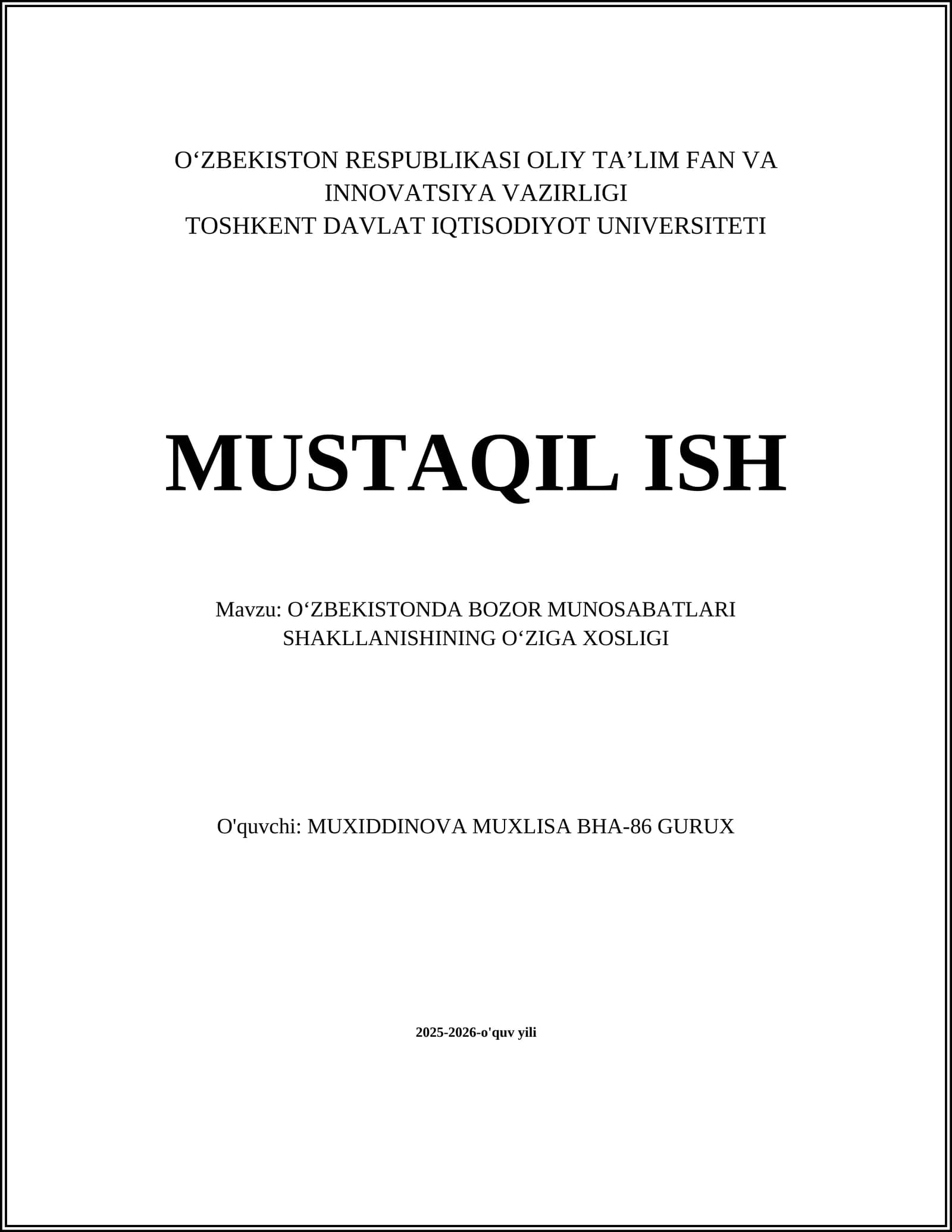 OʻZBEKISTONDA BOZOR MUNOSABATLARI SHAKLLANISHINING OʻZIGA XOSLIGI