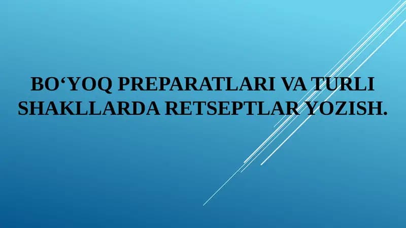 Bo‘yoq preparatlari va turli shakllar