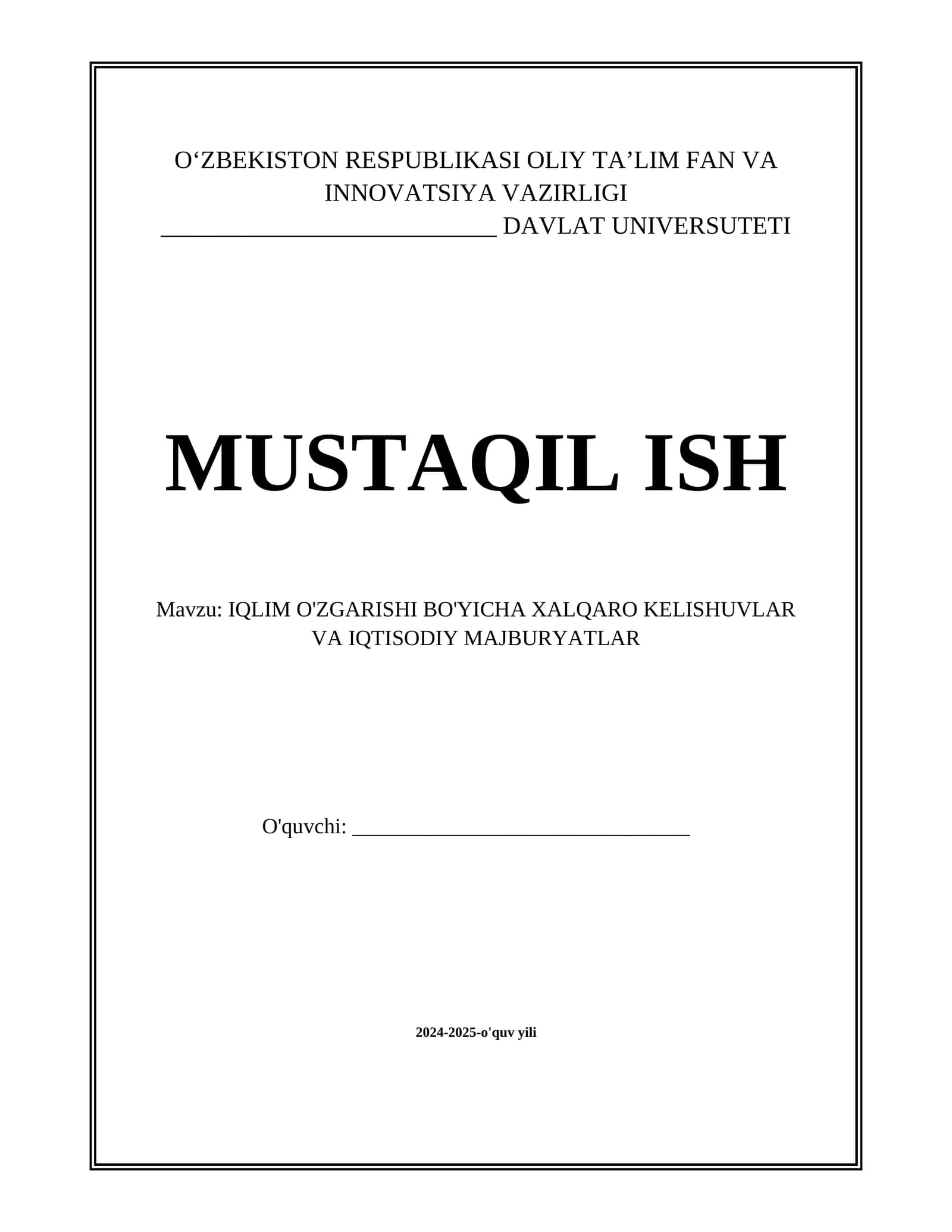 IQLIM O'ZGARISHI BO'YICHA XALQARO KELISHUVLAR VA IQTISODIY MAJBURYATLAR