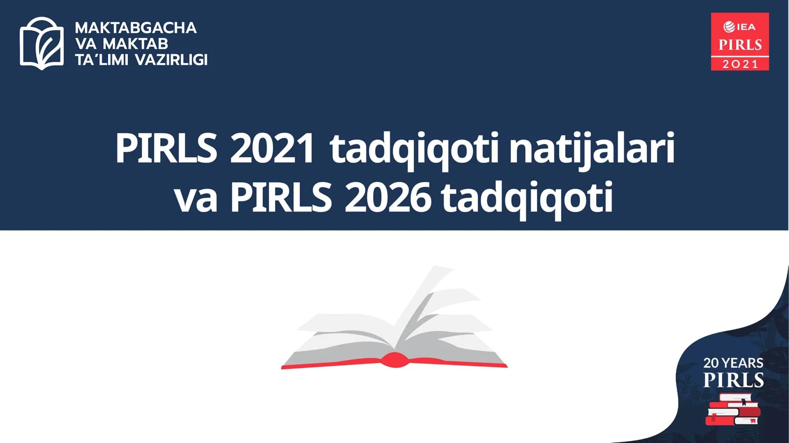 PIRLS2021tadqiqotinatijalari vaPIRLS2026 tadqiqoti
