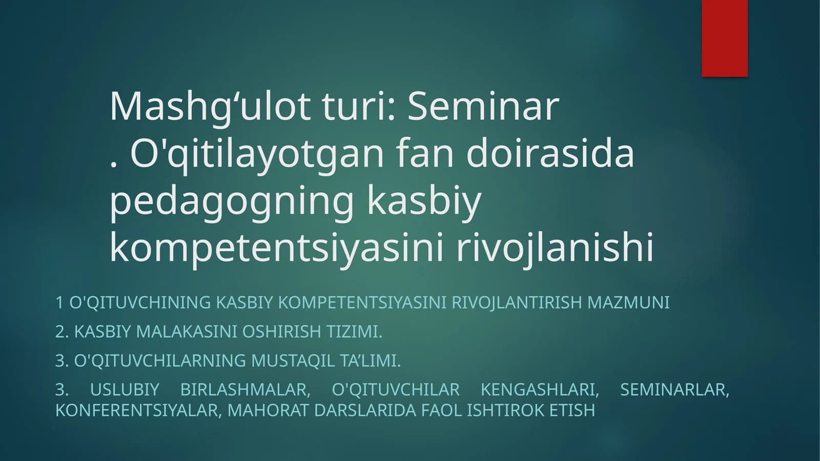 O'qituvchilar kasbiy kompetentsiyasini rivojlantirish