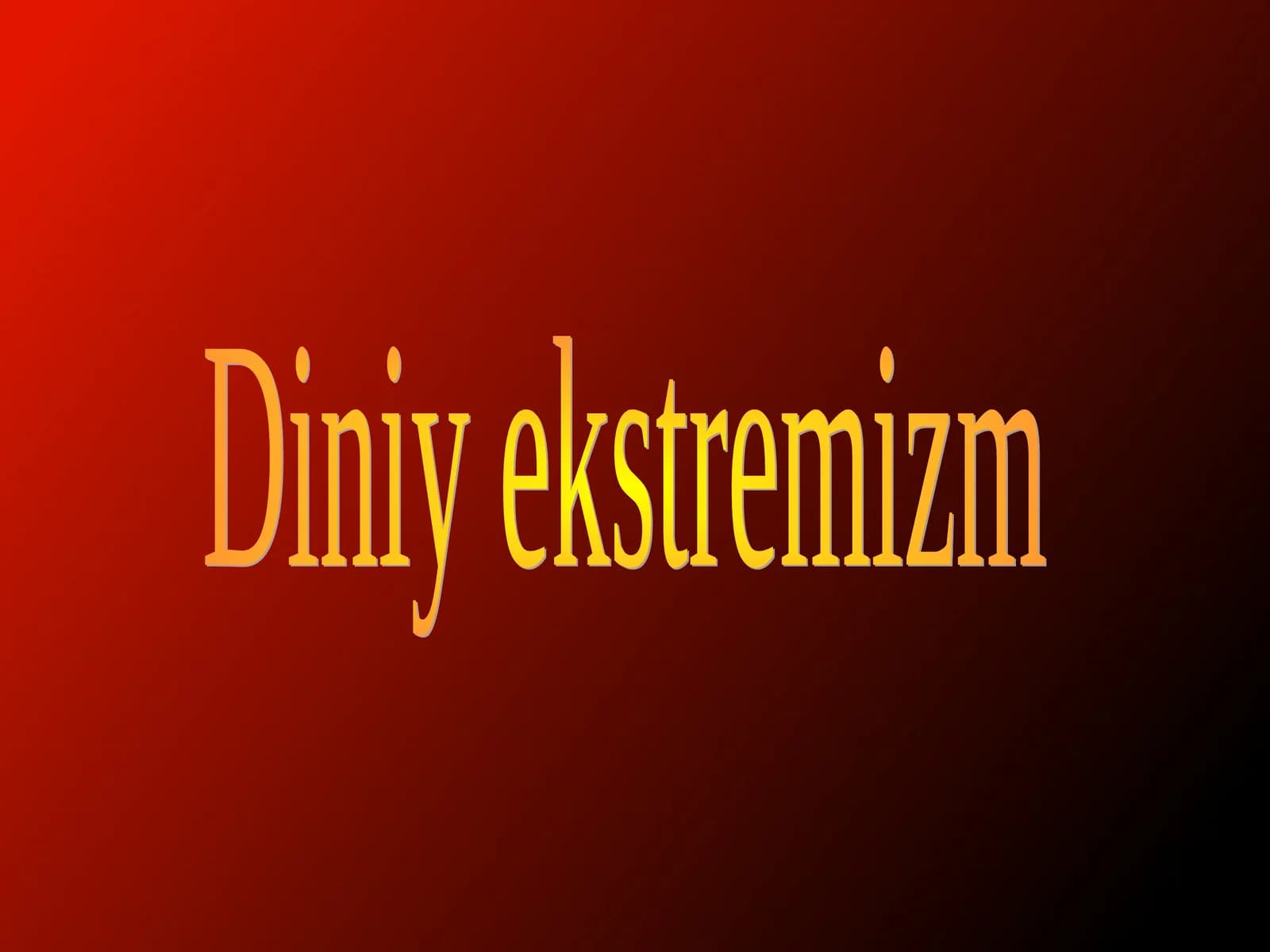 Diniy ekstremizm