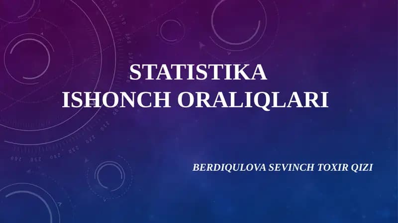 STATISTIKAISHONCH ORALIQLARI