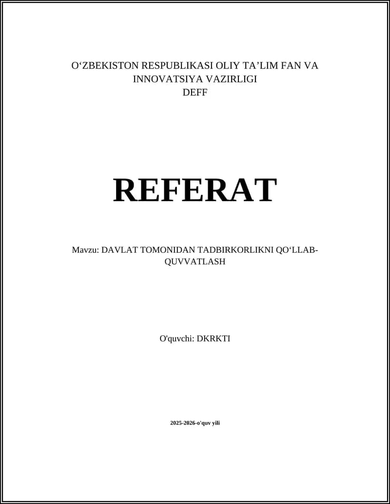 DAVLAT TOMONIDAN TADBIRKORLIKNI QOʻLLAB-QUVVATLASH