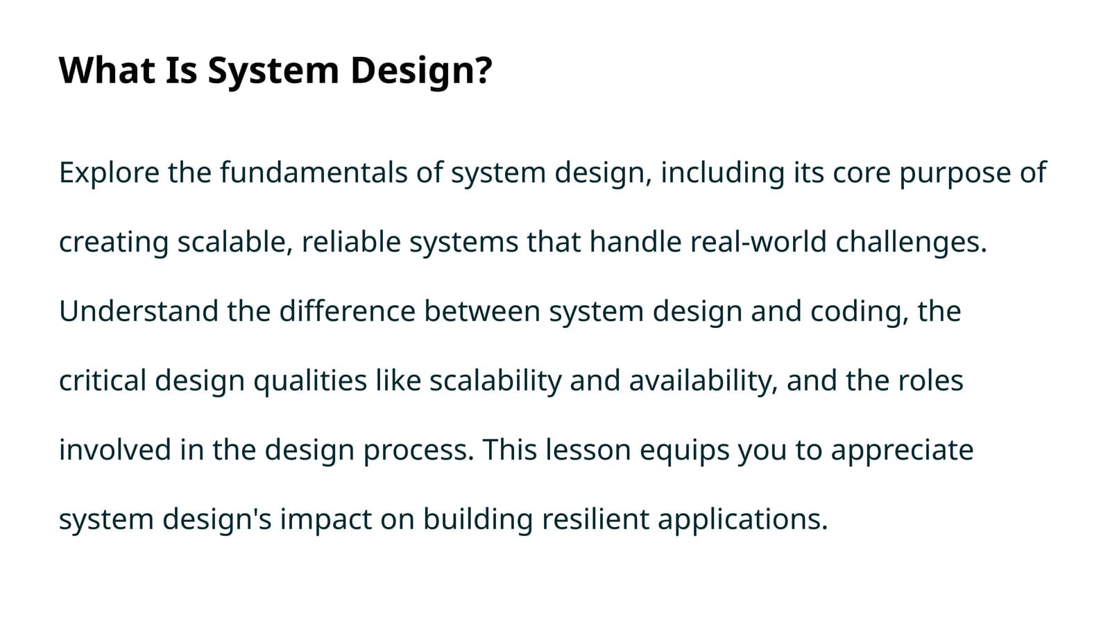 What Is System Design?