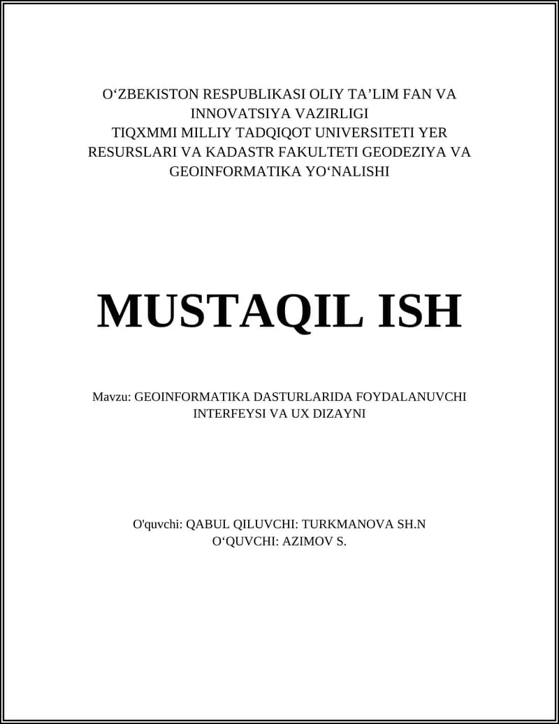 GEOINFORMATIKA DASTURLARIDA FOYDALANUVCHI INTERFEYSI VA UX DIZAYNI