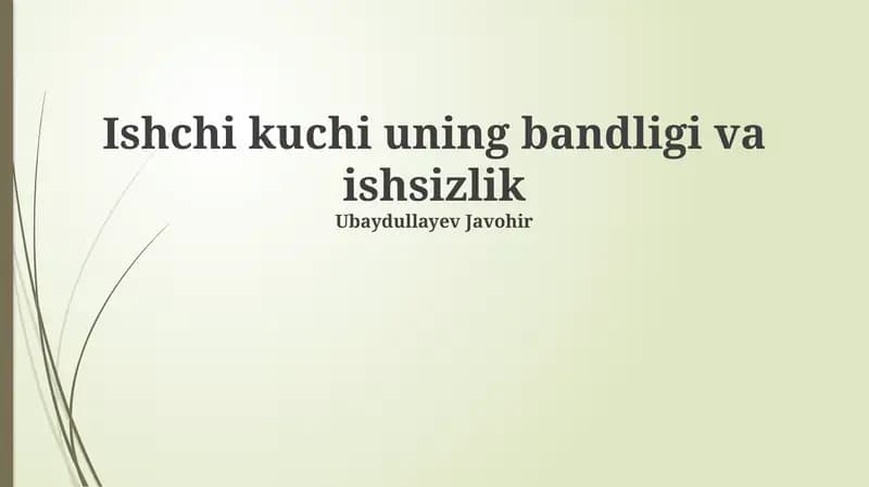 Mehnat Resurslari va Bandlikning Asosiy Ko'rsatkichlari