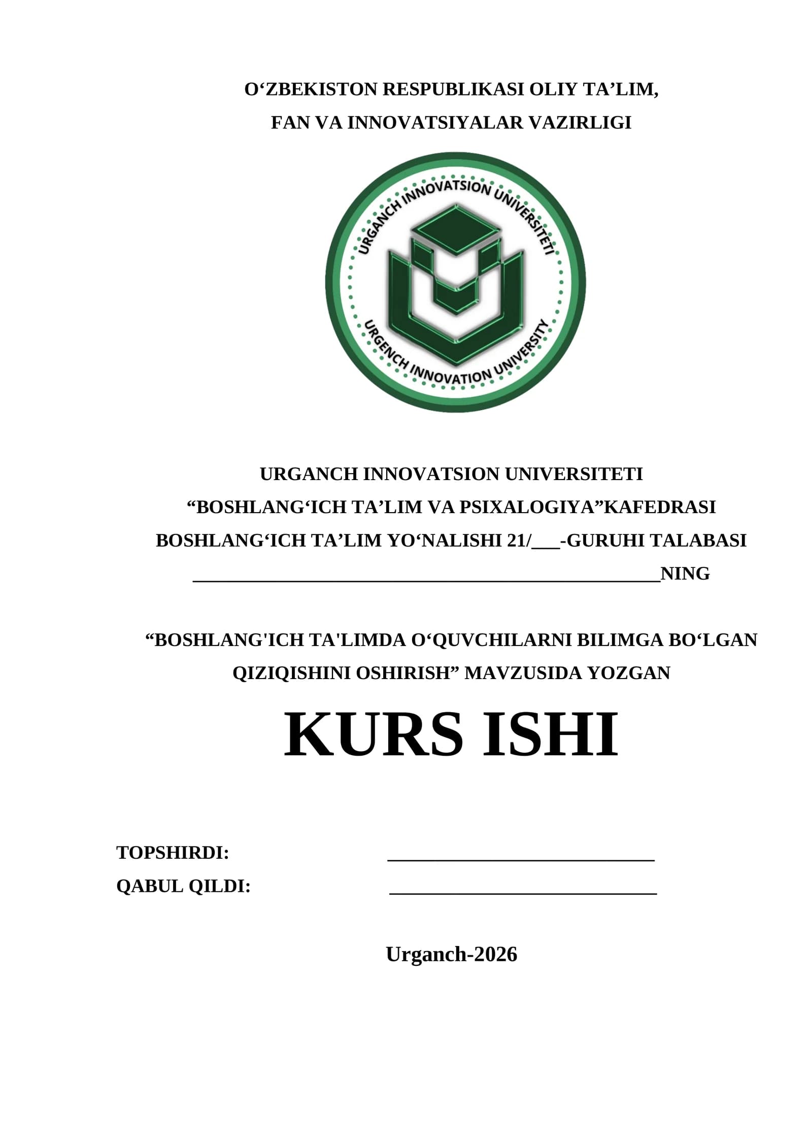 BOSHLANG'ICH TA'LIMDA O‘QUVCHILARNI BILIMGA BO‘LGAN QIZIQISHINI OSHIRISH