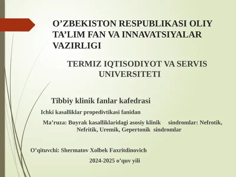 Buyrak kasalliklari dagi asosiy klinik sindromlar