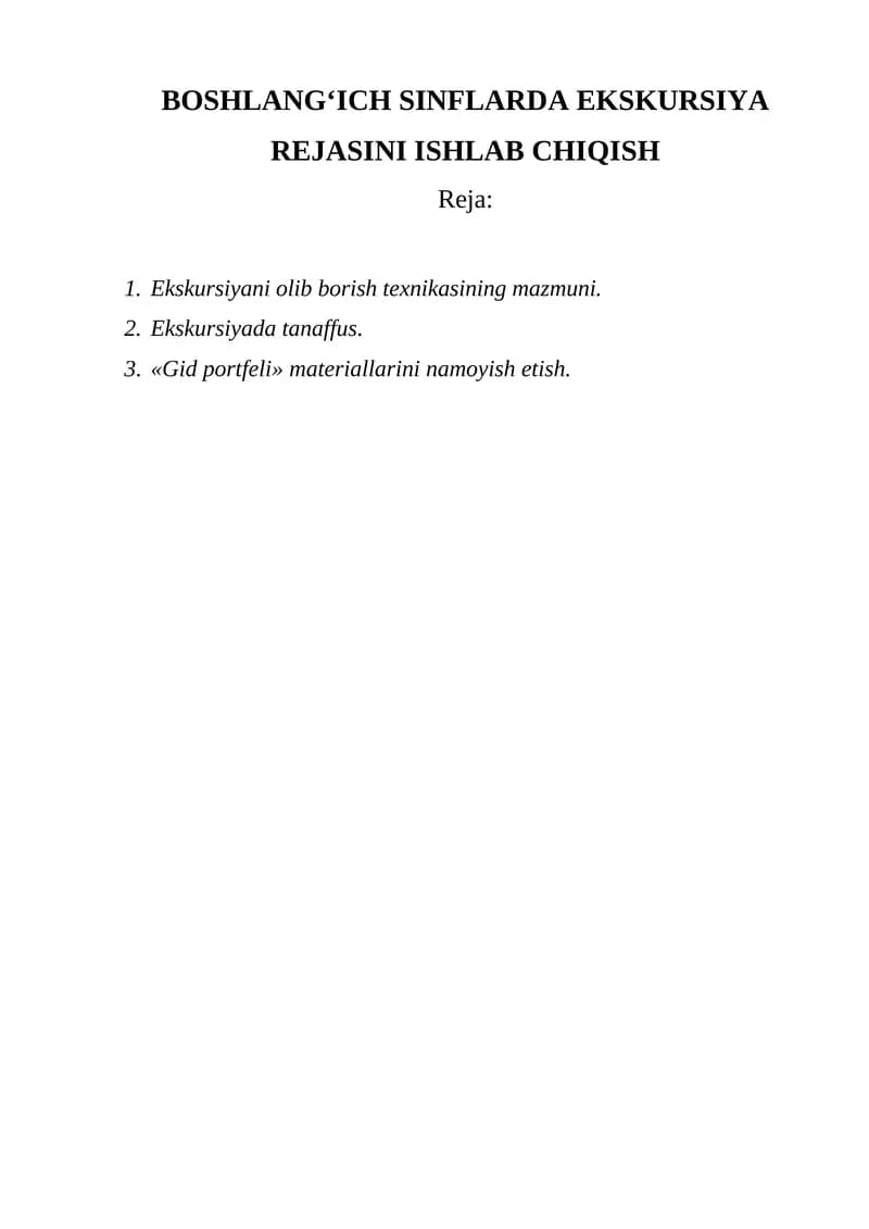 BOSHLANG‘ICH SINFLARDA EKSKURSIYA REJASINI ISHLAB CHIQISH