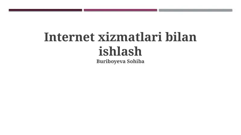 Internet xizmatlari bilan ishlash