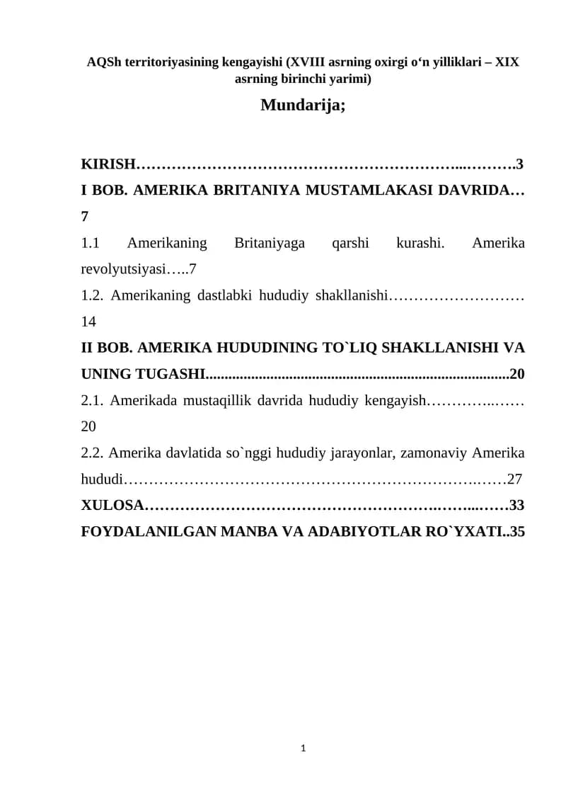 AQSh territoriyasining kengayishi (XVIII asrning oxirgi o‘n yilliklari – XIX asrning birinchi yarimi)