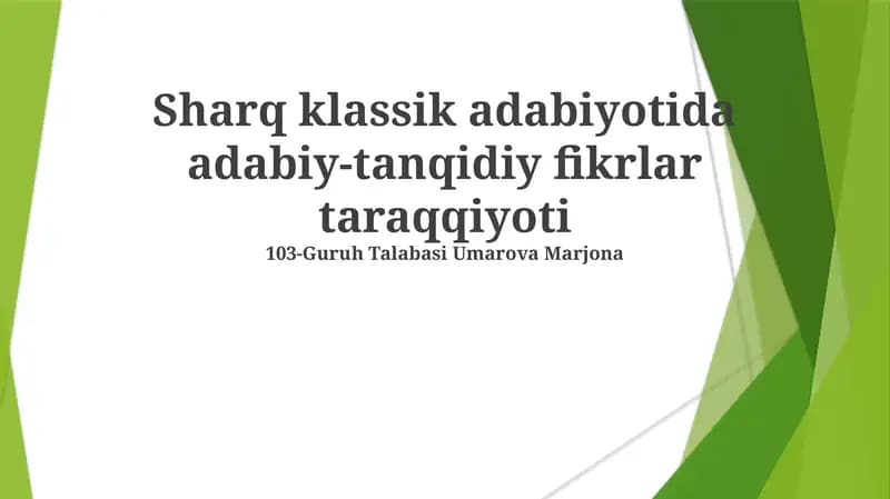 Sharq klassik adabiyotida adabiy-tanqidiy fikrlar taraqqiyoti