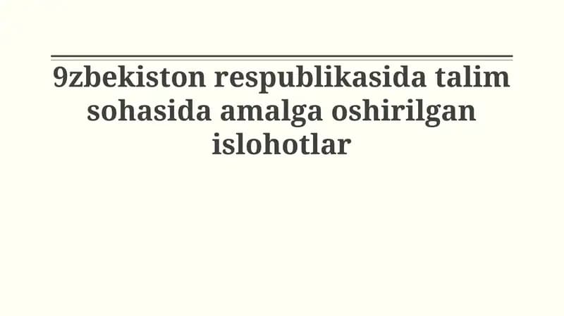 Ta'lim sohasidagi islohotlarning asosiy yo'nalishlari