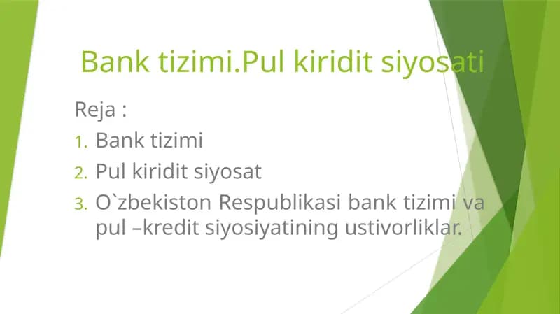 Bank tizimi.Pul kiridit siyosati