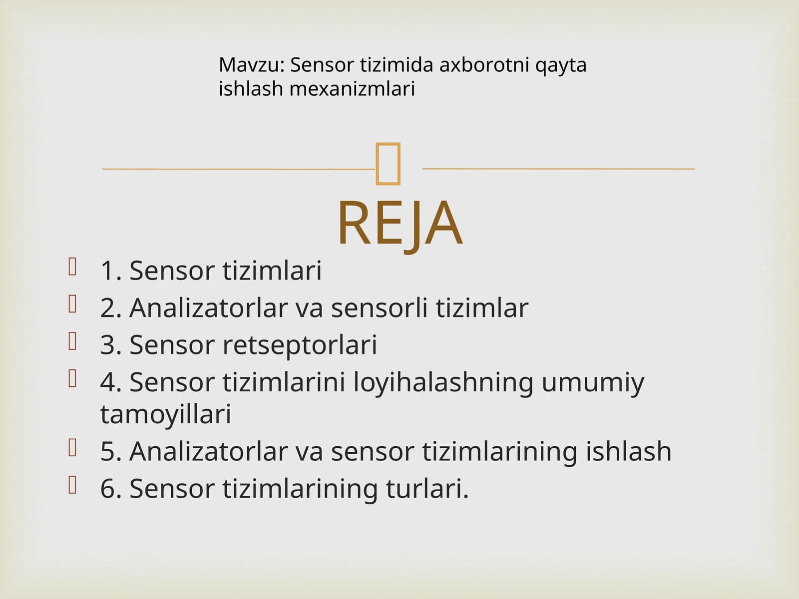 Sensortizimida axborotni qayta ishlash mexanizmlari
