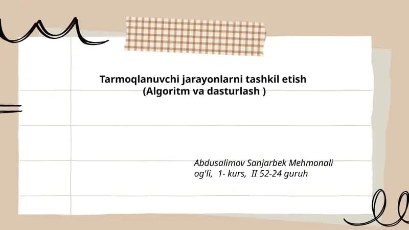 Tarmoqlanuvchi jarayonlarni tashkil etish (Algoritm va dasturlash)