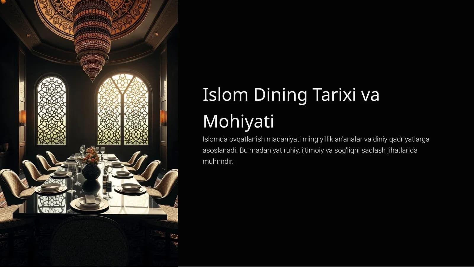 Islom Dining Tarixi va Mohiyati