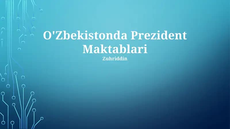O'Zbekistonda Prezident Maktablari