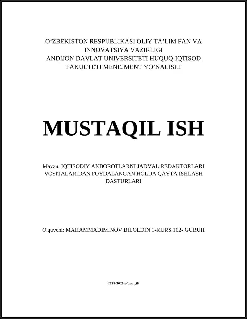 IQTISODIY AXBOROTLARNI JADVAL REDAKTORLARI VOSITALARIDAN FOYDALANGAN HOLDA QAYTA ISHLASH DASTURLARI