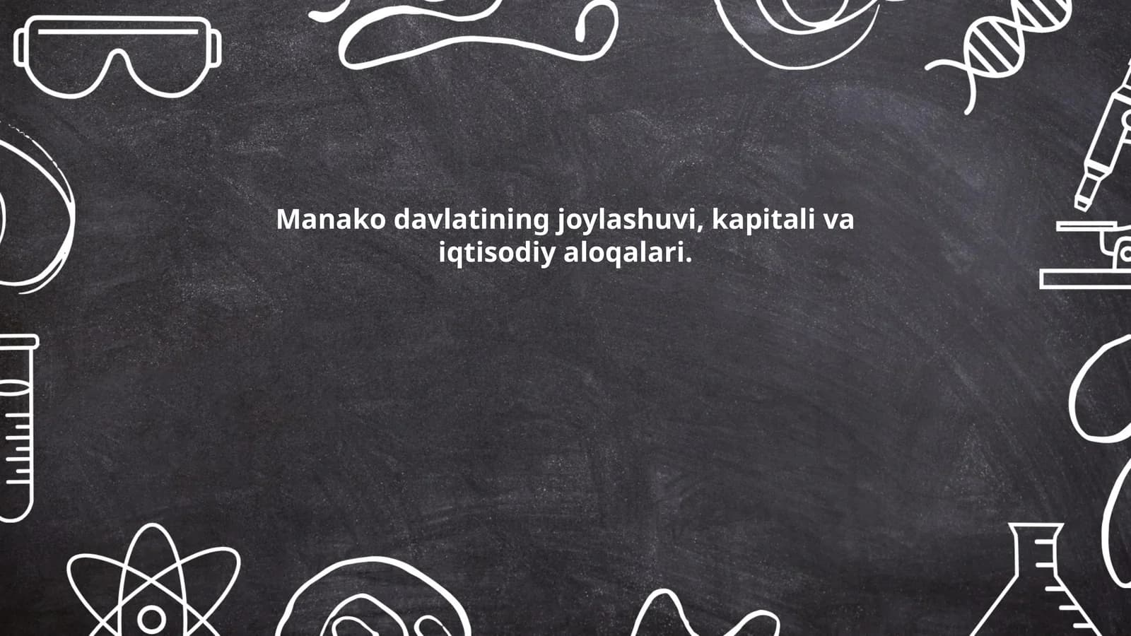 Manako davlatining joylashuvi, kapitali va iqtisodiy aloqalari