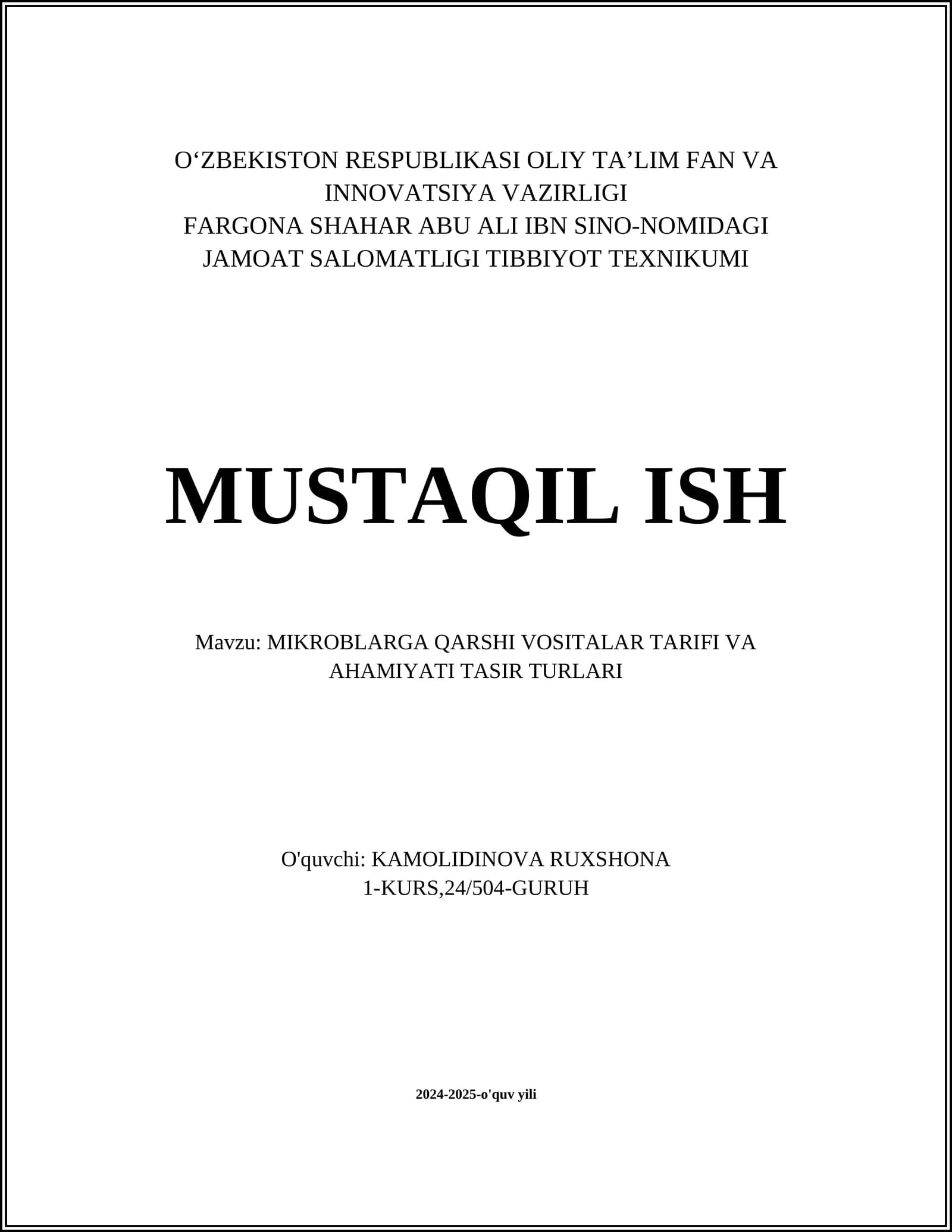 MIKROBLARGA QARSHI VOSITALAR TARIFI VA AHAMIYATI TASIR TURLARI
