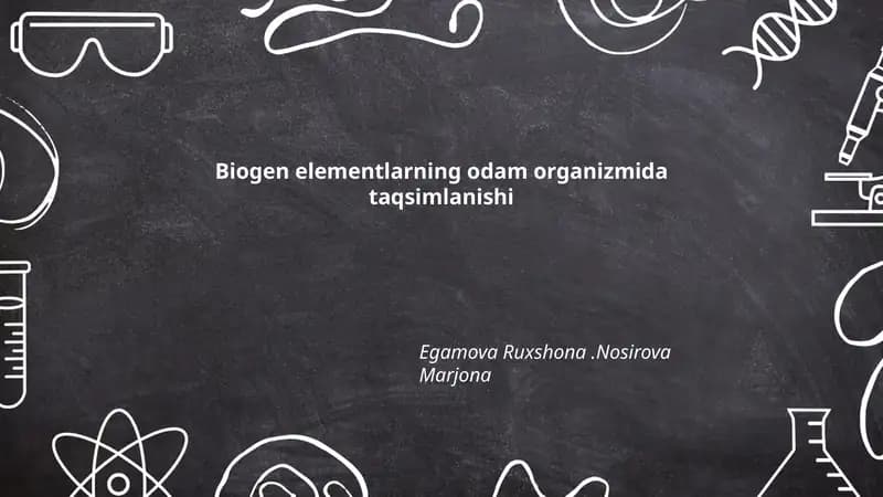Biogen elementlarning odam organizmida taqsimlanishi