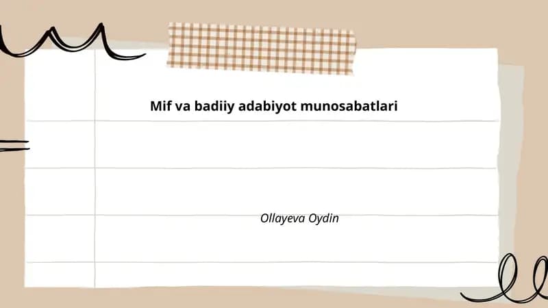 Mif va badiiy adabiyot munosabatlari by Ollayeva Oydin
